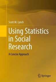 Using Statistics in Social Research : A Concise Approach （2013）