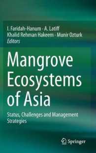 アジアのマングローブ生態系<br>Mangrove Ecosystems of Asia : Status, Challenges and Management Strategies （2014）