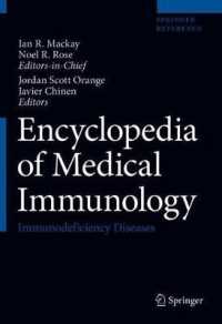医科免疫学百科事典：免疫不全症候群<br>Encyclopedia of Medical Immunology : Immunodeficiency Diseases -- Mixed media product （1st ed. 20）