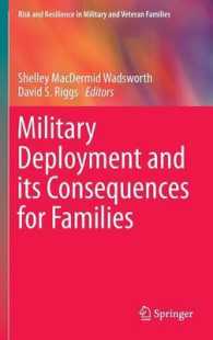 Military Deployment and its Consequences for Families (Risk and Resilience in Military and Veteran Families) （2014）