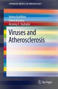 Viruses and Atherosclerosis (Springerbriefs in Immunology) （2014）