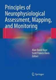 Principles of Neurophysiological Assessment, Mapping, and Monitoring （1ST）