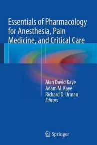 Essentials of Pharmacology for Anesthesia, Pain Medicine, and Critical Care （2015）