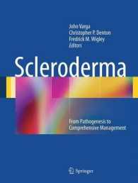 Scleroderma : From Pathogenesis to Comprehensive Management （2012）