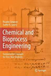 化学工学・生体分子プロセス工学（テキスト）<br>Chemical and Bioprocess Engineering : Fundamental Concepts for First-Year Students （2013）