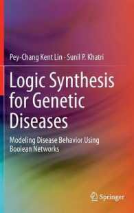 Logic Synthesis for Genetic Diseases : Modeling Disease Behavior Using Boolean Networks （2014）