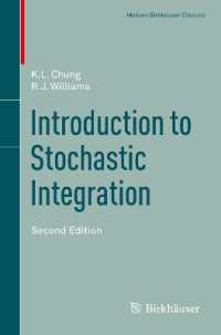 確率積分入門（第２版）<br>Introduction to Stochastic Integration (Modern Birkhauser Classics) （2ND）