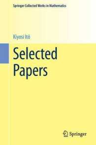 伊藤清論文集（復刊）<br>Selected Papers （1987. Reprint 2014 of the 1987）