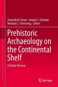 Prehistoric Archaeology on the Continental Shelf : A Global Review