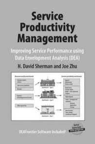 Service Productivity Management : Improving Service Performance using Data Envelopment Analysis (DEA) （2006）