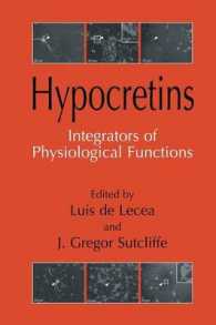 Hypocretins : Integrators of Physiological Signals （2005）