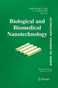 BioMEMS and Biomedical Nanotechnology : Volume I: Biological and Biomedical Nanotechnology （2006）
