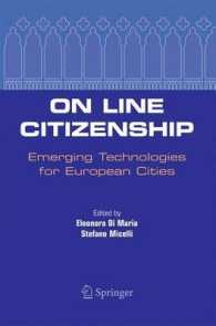 On Line Citizenship : Emerging Technologies for European Cities （2005）