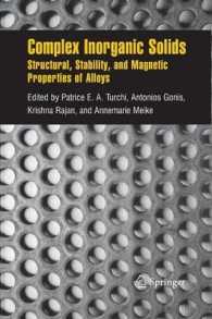 Complex Inorganic Solids : Structural, Stability, and Magnetic Properties of Alloys （2005）