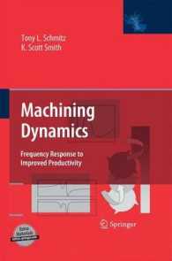 Machining Dynamics : Frequency Response to Improved Productivity （2009）
