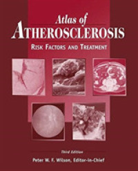 Atlas of Atherosclerosis : Risk Factors and Treatment （3 Reprint）