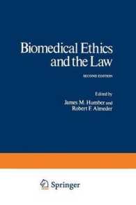 Biomedical Ethics and the Law