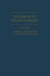 Chemical Architecture of the Nervous System