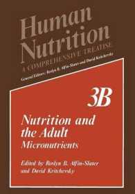 Nutrition and the Adult : Micronutrients Volume 3B (Human Nutrition)