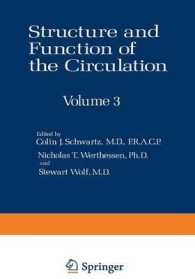 Structure and Function of the Circulation : Volume 3