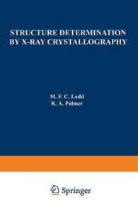 Structure Determination by X-Ray Crystallography （1977）