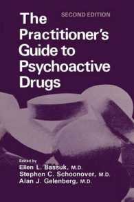 The Practitioner's Guide to Psychoactive Drugs (Topics in General Psychiatry) （2ND）