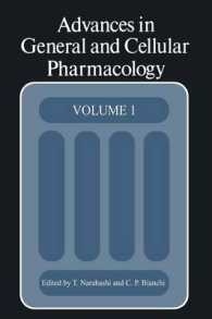 Advances in General and Cellular Pharmacology : Volume 1