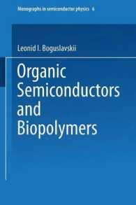 Organic Semiconductors and Biopolymers (Monographs in Semiconductor Physics)