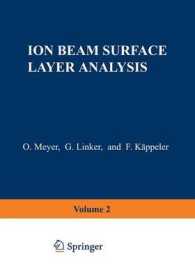 Ion Beam Surface Layer Analysis : Volume 2