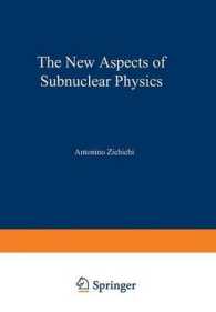 The New Aspects of Subnuclear Physics (The Subnuclear Series)