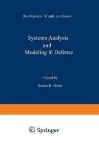 Systems Analysis and Modeling in Defense : Development, Trends, and Issues