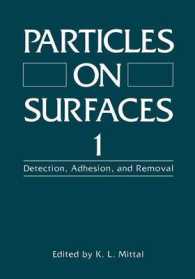 Particles on Surfaces 1 : Detection, Adhesion, and Removal （1988）
