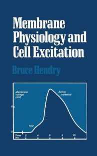 Membrane Physiology and Cell Excitation (Croom Helm Biology in Medicine Series) （1981）
