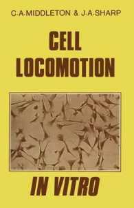 Cell Locomotion in Vitro : Techniques and Observations