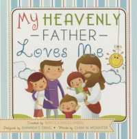 My Heavenly Father Loves Me-Board Book （Board Book）