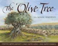 The Olive Tree an Artistic Adaptation