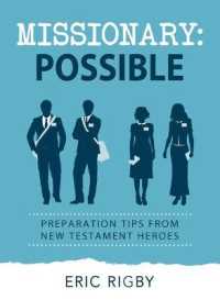 Missionary Possible : Preparation Tips from New Testament Heroes