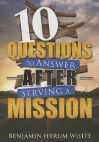 10 Questions to Answer after Serving a Mission