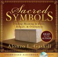 Sacred Symbols-Audiobook : Finding Meaning in Rites, Rituals, and Ordinances