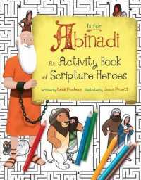 A is for Abinadi (Activity Book) : An Activity Book of Scripture Heroes