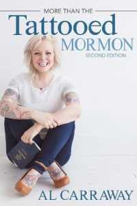 More than the Tattooed Mormon (2nd)