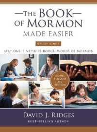 The Book of Mormon Made Easier Study Guide - Parts 1, 2, and 3 : Come, Follow Me Edition