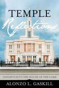 Temple Reflections : Insights into the House of the Lord