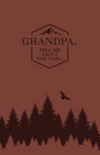 Grandpa, Tell Me about the Time, Miam