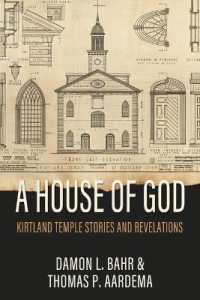 House of God: Kirtland Temple Stories and Revelations