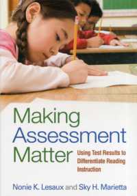 Making Assessment Matter : Using Test Results to Differentiate Reading Instruction
