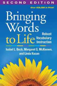 Bringing Words to Life, Second Edition : Robust Vocabulary Instruction （2ND）
