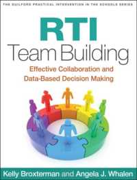 RTI Team Building : Effective Collaboration and Data-Based Decision Making (The Guilford Practical Intervention in the Schools Series)