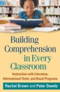 Building Comprehension in Every Classroom : Instruction with Literature, Informational Texts, and Basal Programs