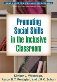 Promoting Social Skills in the Inclusive Classroom (What Works for Special-needs Learners)